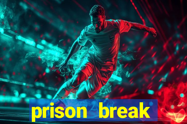 prison break completo online