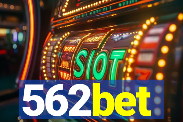 562bet