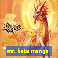 mr. beta manga