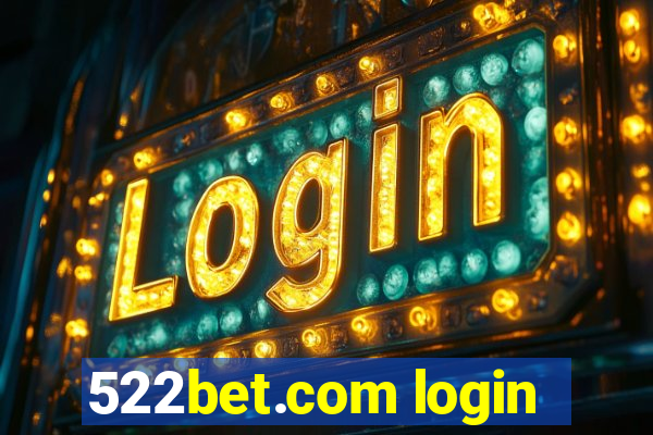 522bet.com login