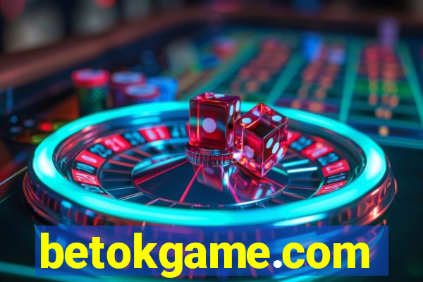 betokgame.com