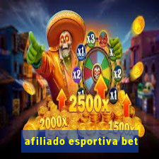 afiliado esportiva bet