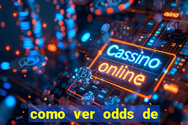 como ver odds de jogos passados