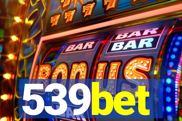 539bet