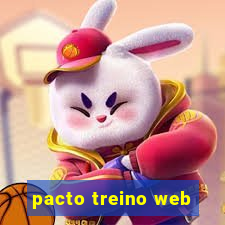 pacto treino web