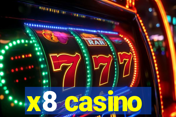 x8 casino