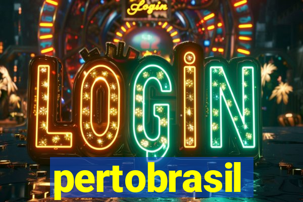 pertobrasil