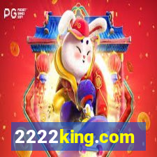 2222king.com