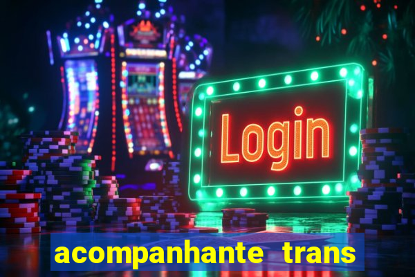 acompanhante trans santos sp