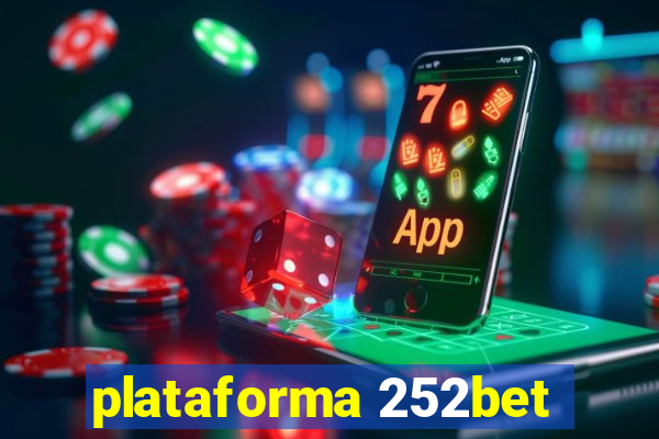 plataforma 252bet