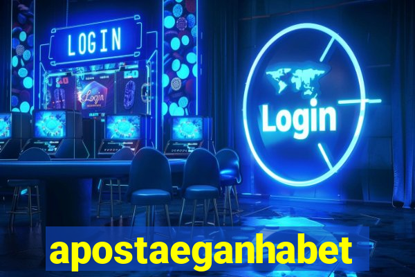 apostaeganhabet