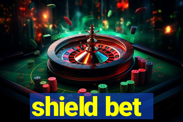 shield bet