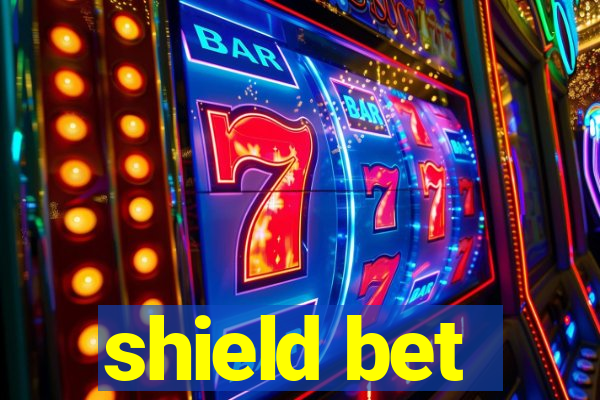 shield bet