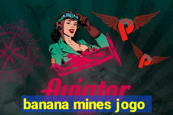 banana mines jogo