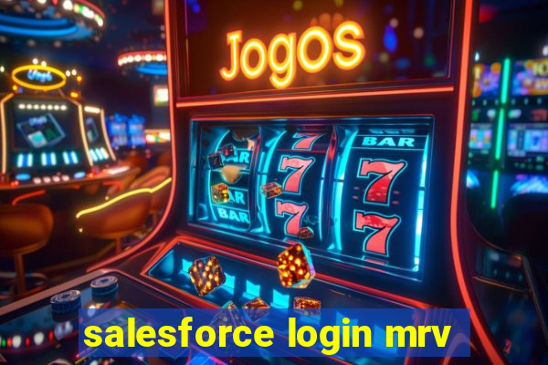 salesforce login mrv