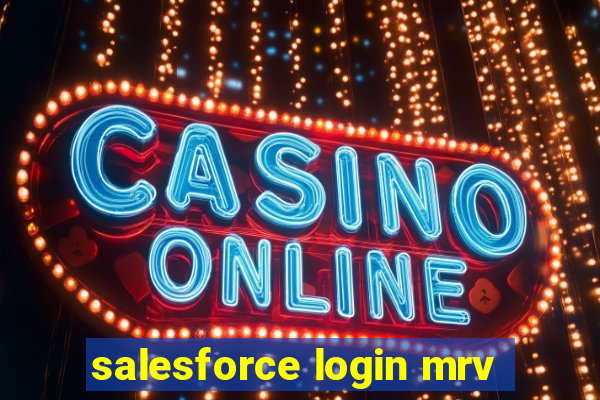 salesforce login mrv