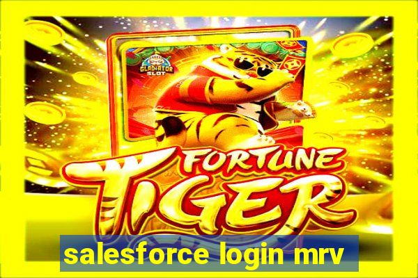 salesforce login mrv