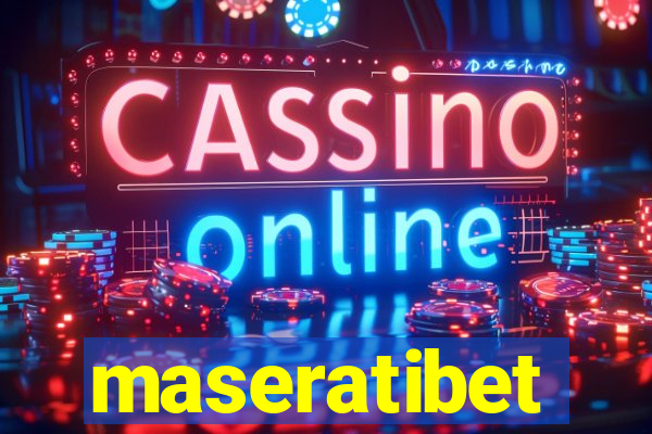 maseratibet