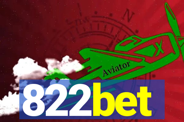 822bet