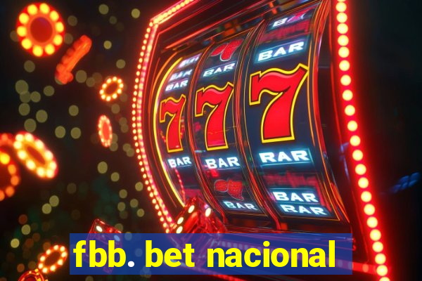 fbb. bet nacional