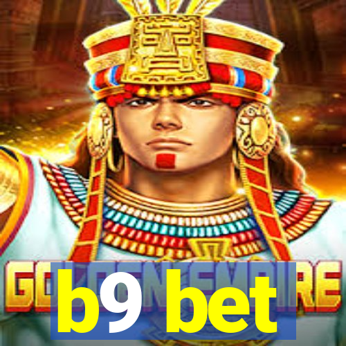 b9 bet