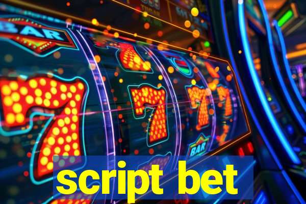 script bet