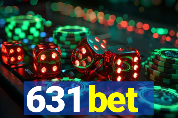 631 bet