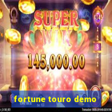 fortune touro demo