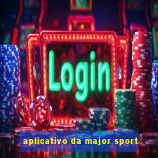 aplicativo da major sport