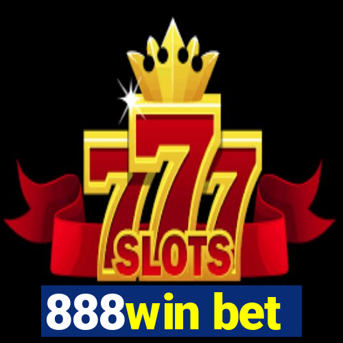 888win bet