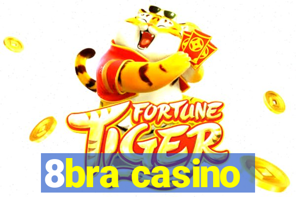 8bra casino