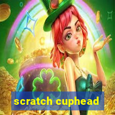 scratch cuphead