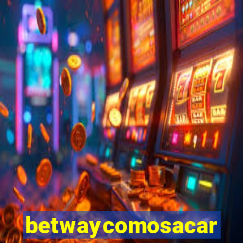 betwaycomosacar