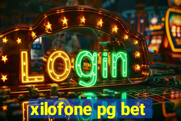 xilofone pg bet