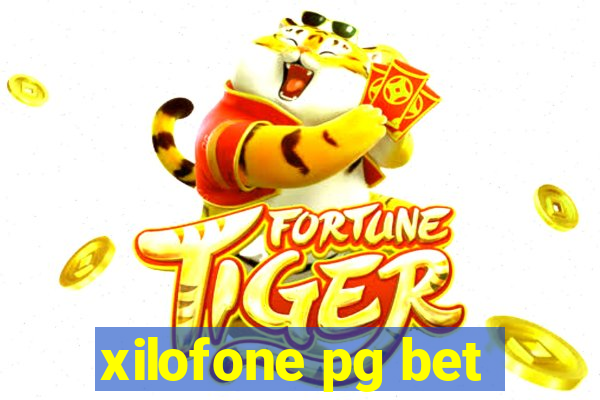 xilofone pg bet