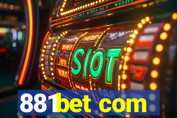 881bet com