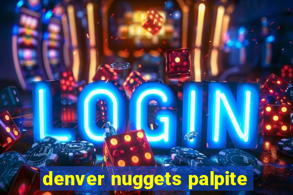 denver nuggets palpite