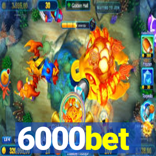 6000bet