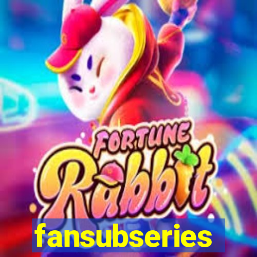 fansubseries