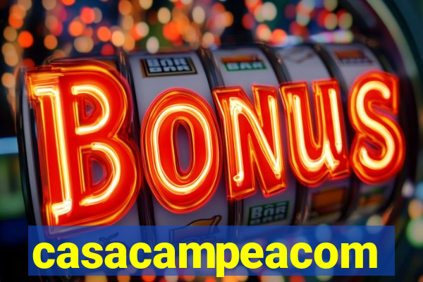 casacampeacom