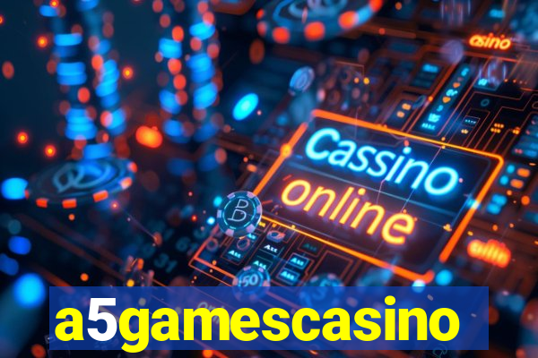 a5gamescasino