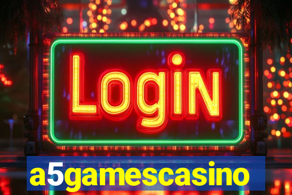 a5gamescasino