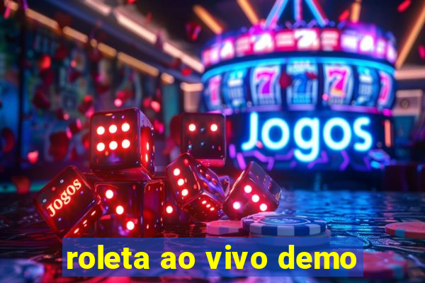 roleta ao vivo demo