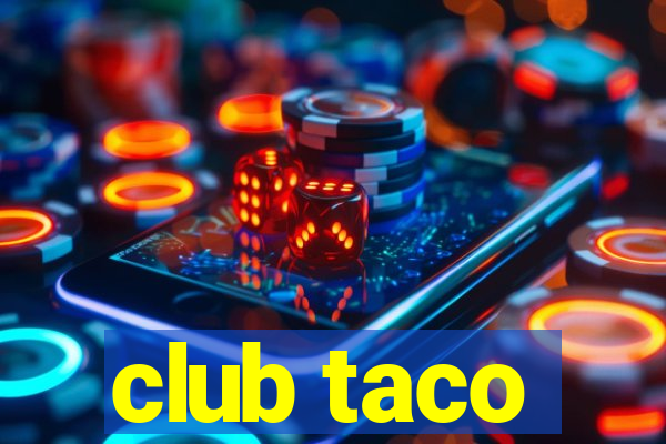 club taco