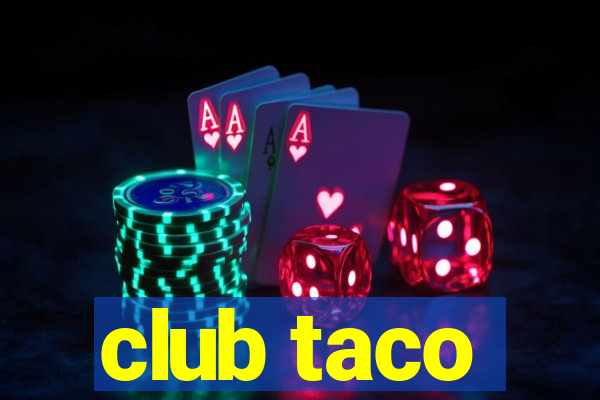 club taco