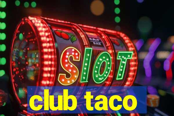 club taco