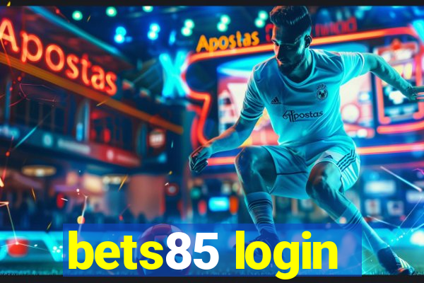 bets85 login