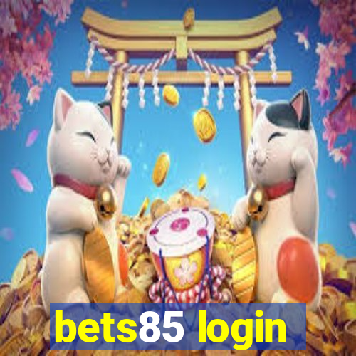 bets85 login