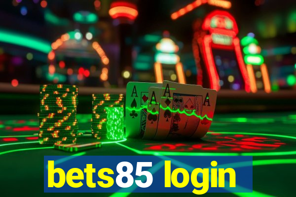 bets85 login