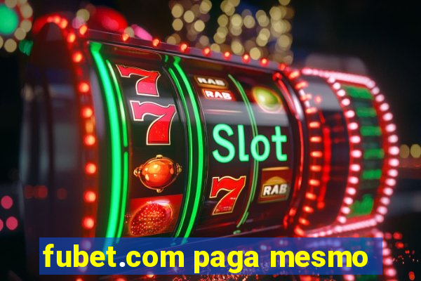 fubet.com paga mesmo